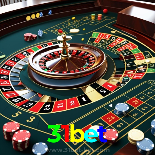 31bet:A sorte te espera nas nossas roletas! Aposte e vença!