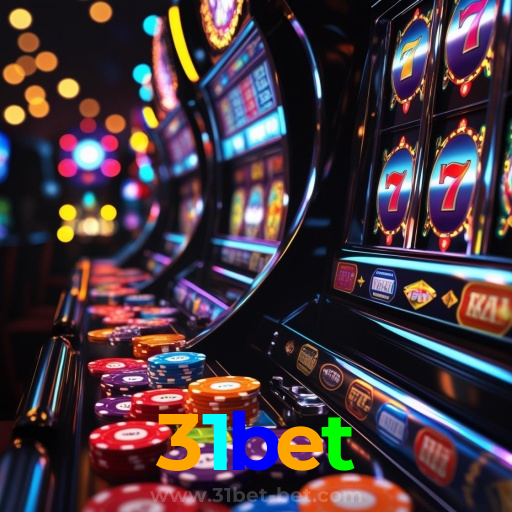31bet：Jogue nas slots e mude sua sorte agora mesmo!