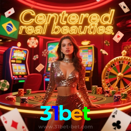 31bet:O cassino online mais confiável para poker, roleta e apostas no futebol!